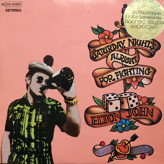 Elton John : Saturday Night's Alright For Fighting (7", Single)