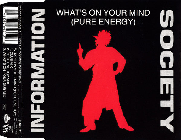 Information Society : What's On Your Mind (Pure Energy) (CD, Maxi)