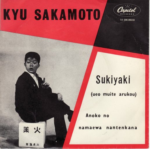 Kyu Sakamoto : Sukiyaki / Anoko No Namaewa Nantenkana (7", RE)
