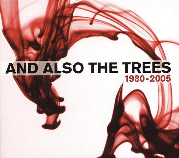 And Also The Trees : 1980-2005 (CD, Album, Comp)