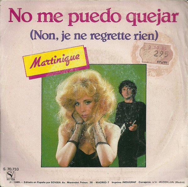 Martinique (2) : No Me Puedo Quejar (Non, Je Ne Regrette Rien) (7", Single)
