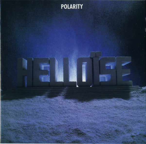 Helloïse : Polarity (CD, Album, RE, RM)