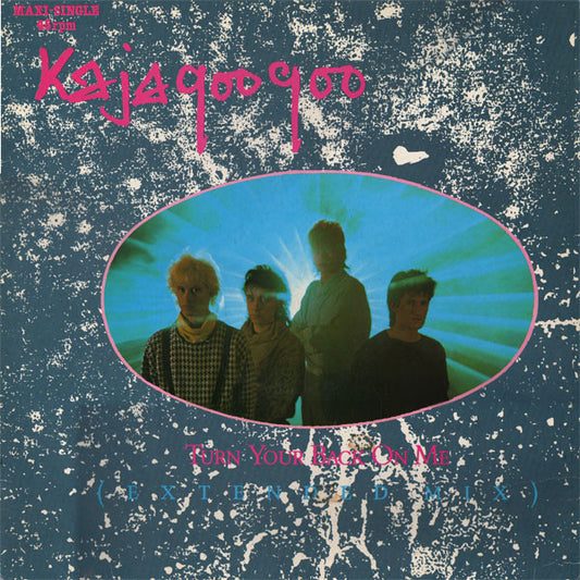 Kajagoogoo : Turn Your Back On Me (Extended Mix) (12", Maxi)