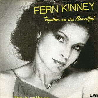 Fern Kinney : Together We Are Beautiful (7", Single)