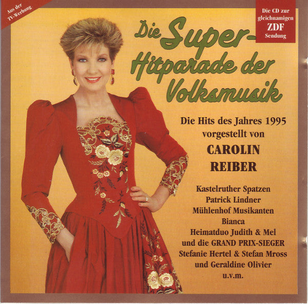 Various : Die Super-Hitparade Der Volksmusik (Die Hits Des Jahres 1995) (CD, Comp)