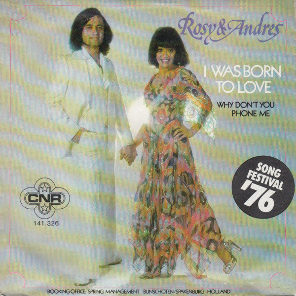Rosy & Andres : I Was Born To Love (7", Single)