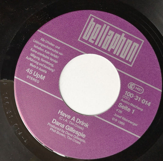Dana Gillespie : Have A Drink (7", Single)