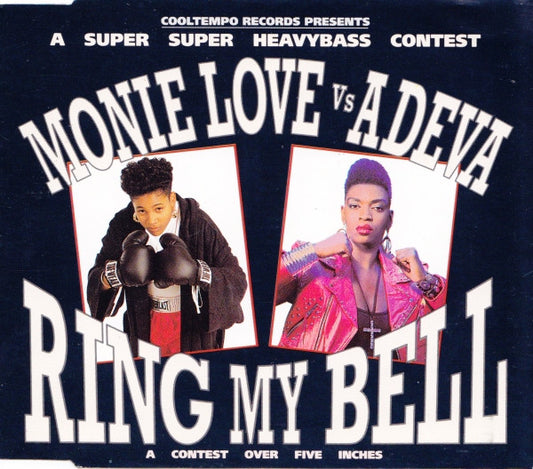 Monie Love Vs Adeva : Ring My Bell (CD, Maxi)