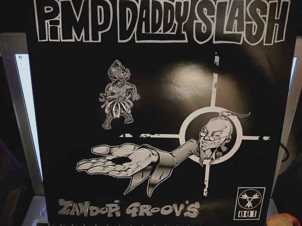 Pimp Daddy Slash : Zandopi Groov's (12")