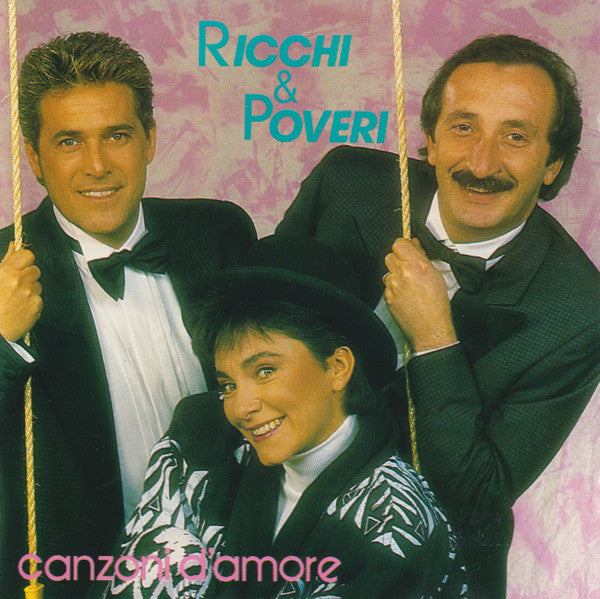 Ricchi E Poveri : Canzoni D'amore (CD, Comp)