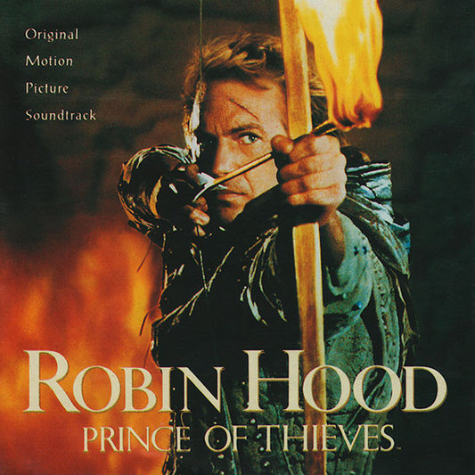 Michael Kamen : Robin Hood: Prince Of Thieves (Original Motion Picture Soundtrack) (CD, Album)