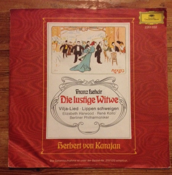 Franz Lehár, Herbert von Karajan, Elizabeth Harwood, René Kollo, Berliner Philharmoniker : Die Lustige Witwe (7")