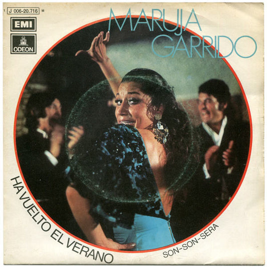 Maruja Garrido : Ha Vuelto El Verano / Son-Son-Será (7", Single)