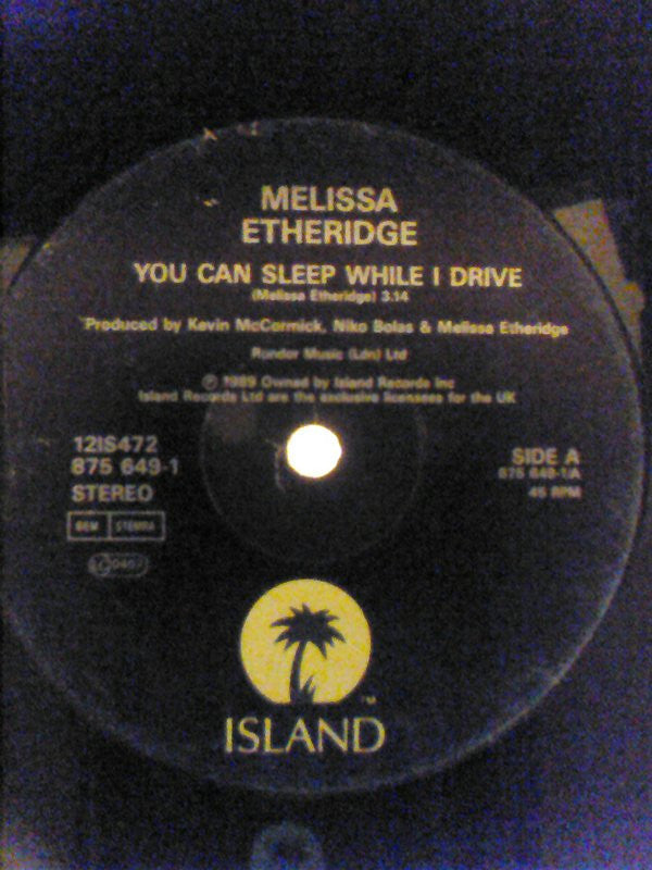 Melissa Etheridge : You Can Sleep While I Drive (12", Single)