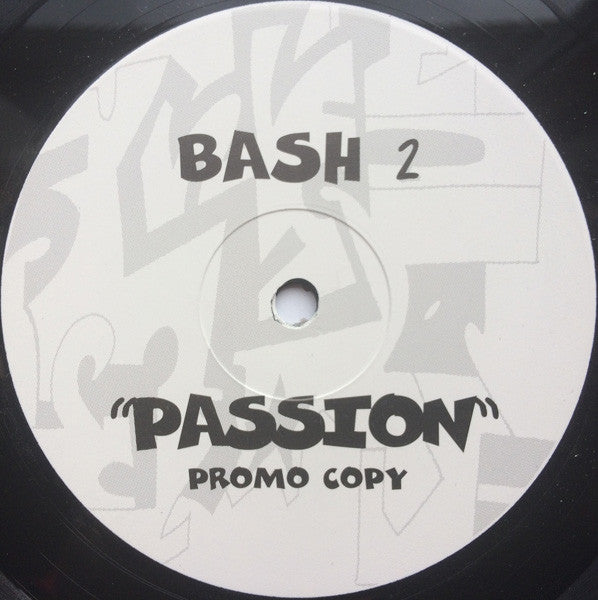 Bash 2 : Passion (12", Promo)