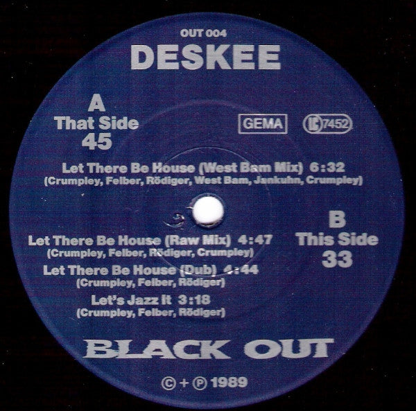 Deskee : Let There Be House (12")