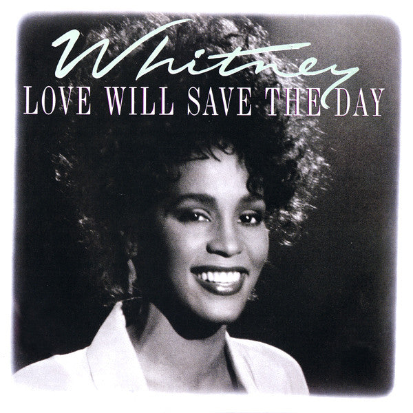 Whitney Houston : Love Will Save The Day (7", Single, SRC)