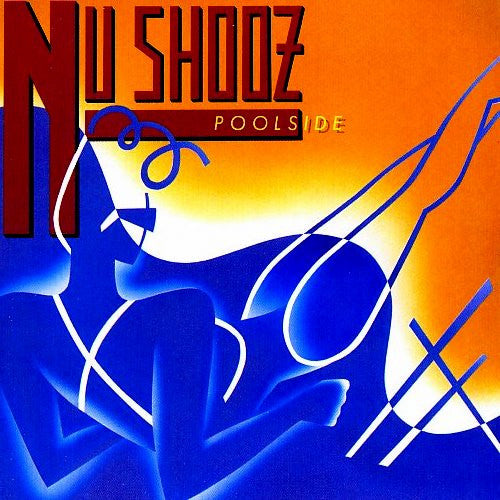 Nu Shooz : Poolside (CD, Album, RE)