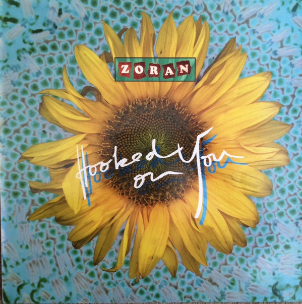 Zoran : Hooked On You (12")