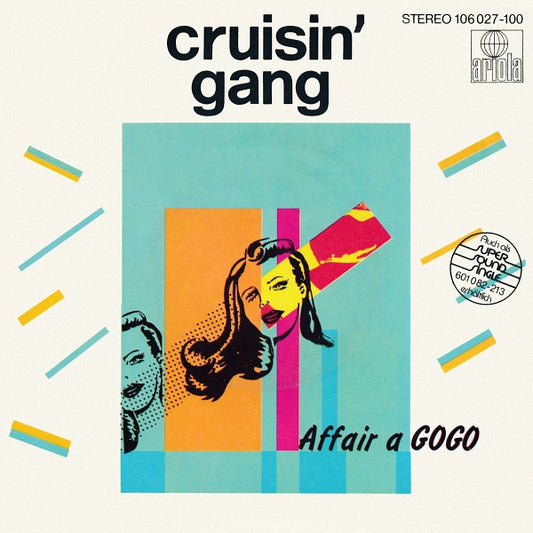 Cruisin' Gang : Affair A Gogo (7")