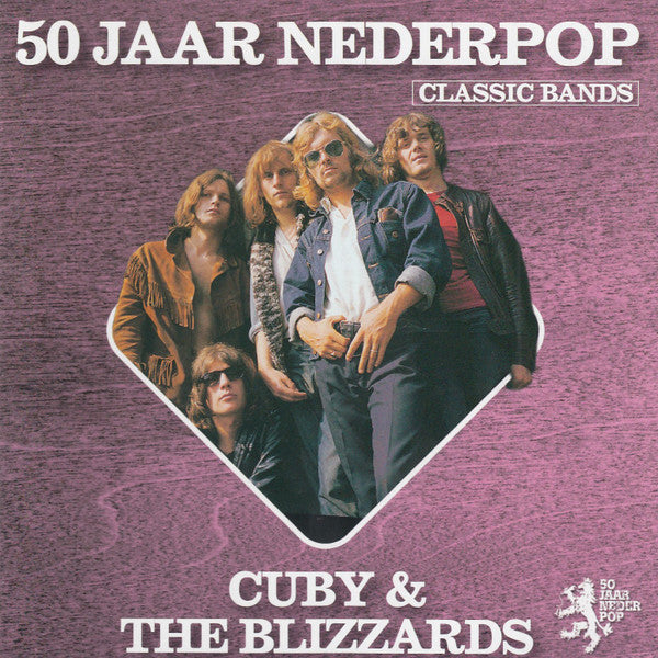 Cuby + Blizzards : 50 Jaar Nederpop (Classic Bands) (CD, Comp)