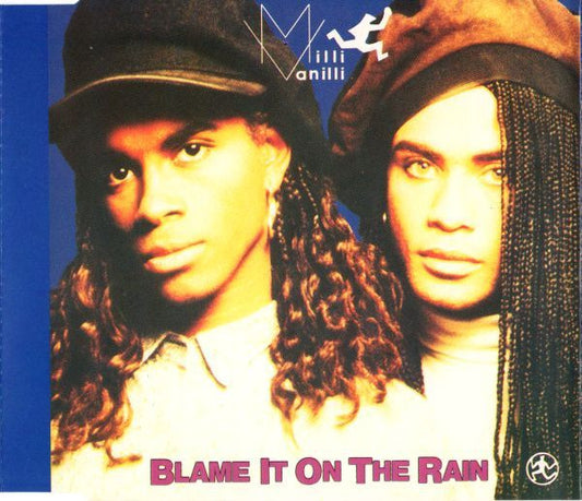 Milli Vanilli : Blame It On The Rain (CD, Maxi)