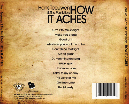 Hans Teeuwen & The Painkillers : How It Aches (CD, Album, Dig)