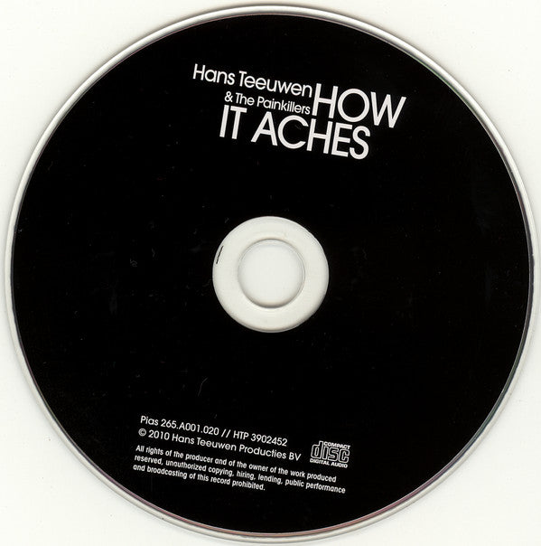Hans Teeuwen & The Painkillers : How It Aches (CD, Album, Dig)