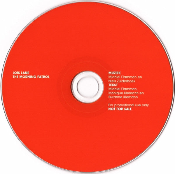 Loïs Lane : The Morning Patrol (CDr, Single, Promo)