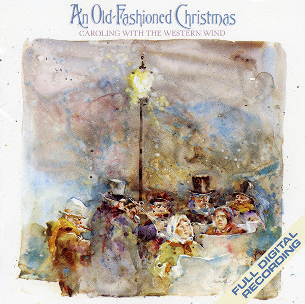 The Western Wind : An Old-Fashioned Christmas (Caroling With The Western Wind) (CD, Album, Tar)