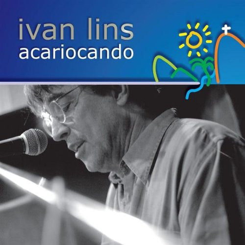 Ivan Lins : Acariocando (CD, Album, Copy Prot.)