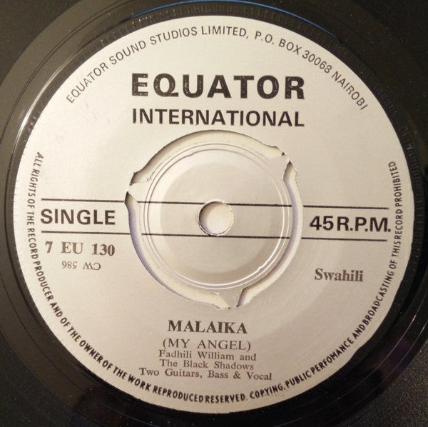 Fadhili William And The Black Shadows (2) : Malaika (My Angel) / Hakuna Mwingine (There No Other) (7", Single, RE)