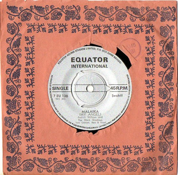 Fadhili William And The Black Shadows (2) : Malaika (My Angel) / Hakuna Mwingine (There No Other) (7", Single, RE)