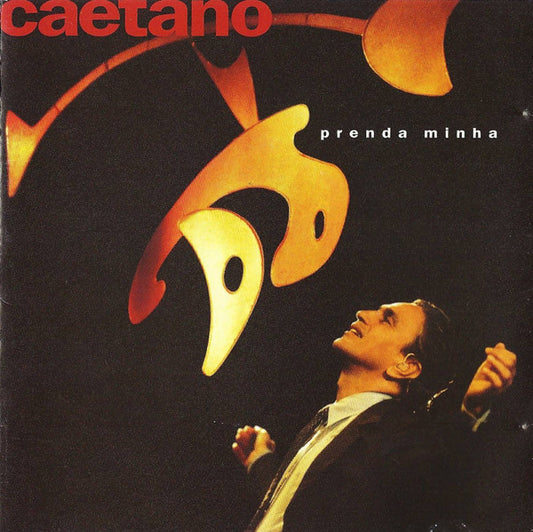 Caetano Veloso : Prenda Minha (CD, Album)