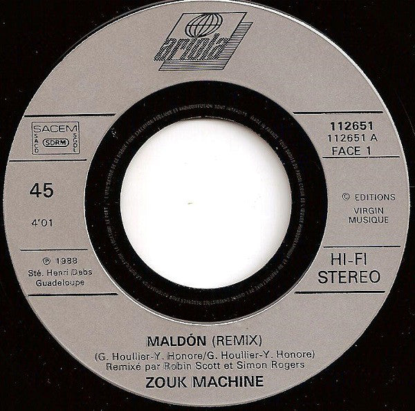 Zouk Machine : Maldòn (La Musique Dans La Peau) (7", Single)