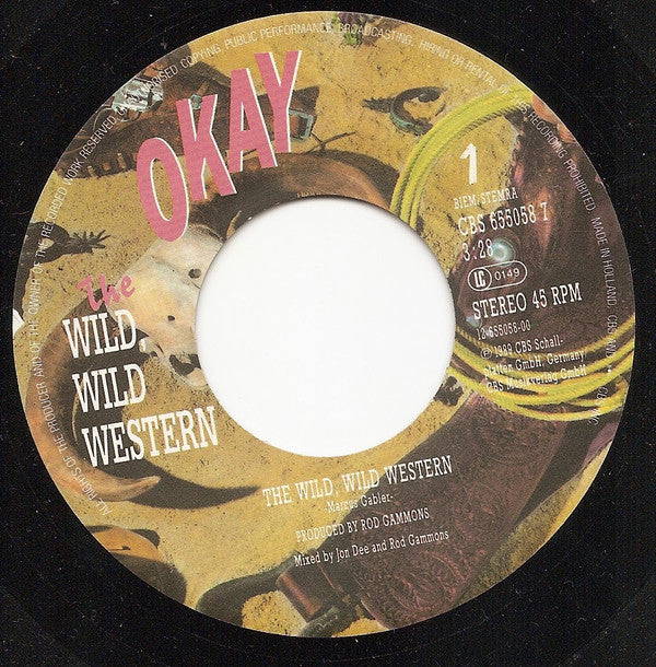 O.K. : The Wild, Wild Western (7", Single)
