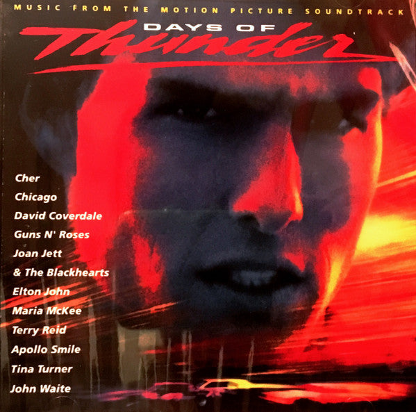 Various : Days Of Thunder (Music From The Motion Picture Soundtrack) (CD, Comp, RE)