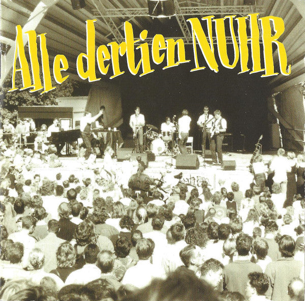 NUHR : Alle Dertien NUHR (2xCD, Album)