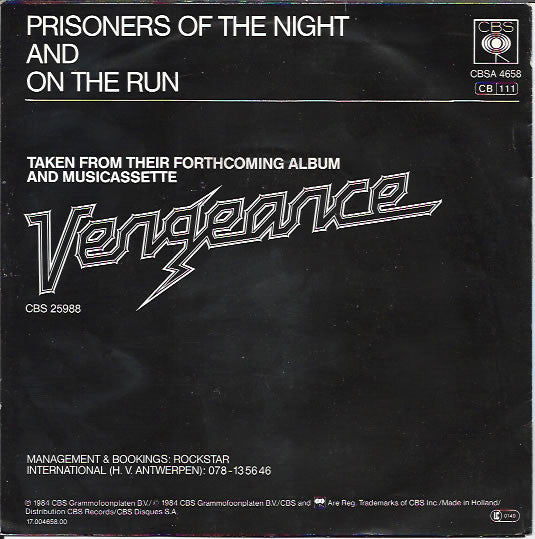 Vengeance (3) : Prisoners Of The Night (7", Single)