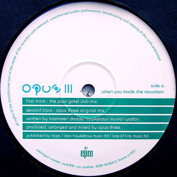 Opus III : When You Made The Mountain (12", Single)