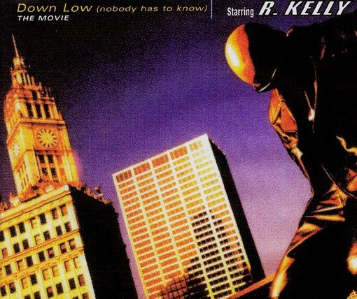 R. Kelly : Down Low (Nobody Has To Know) (CD, Maxi)