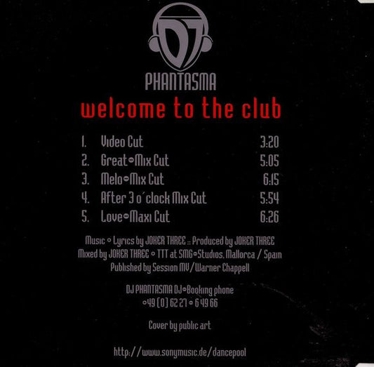 DJ Phantasma : Welcome To The Club (CD, Maxi)