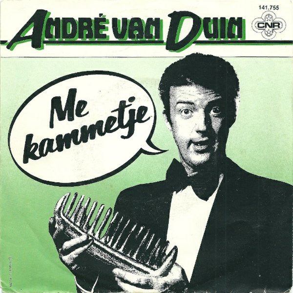 André van Duin / Jut & Jul : Me Kammetje / Ik Heb 'm Nog Wel... (7", Single)