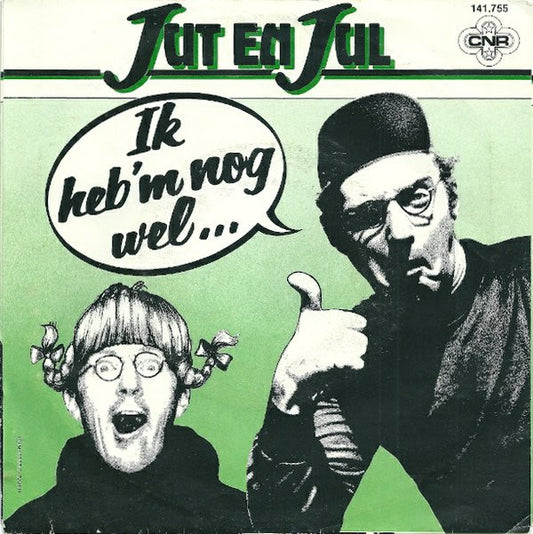 André van Duin / Jut & Jul : Me Kammetje / Ik Heb 'm Nog Wel... (7", Single)