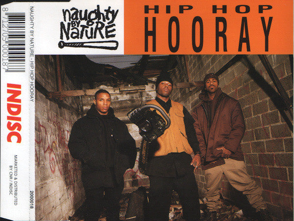 Naughty By Nature : Hip Hop Hooray (CD, Maxi)
