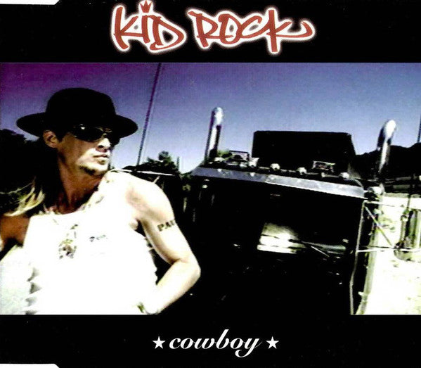 Kid Rock : Cowboy (CD, Maxi)
