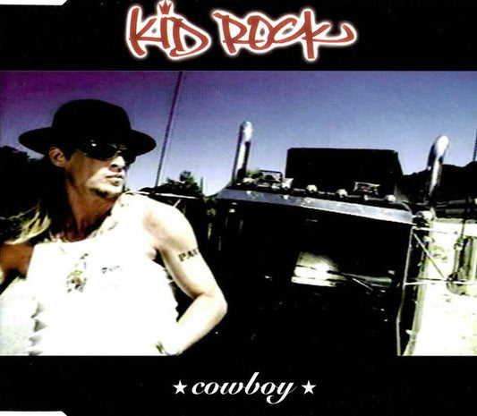 Kid Rock : Cowboy (CD, Maxi)