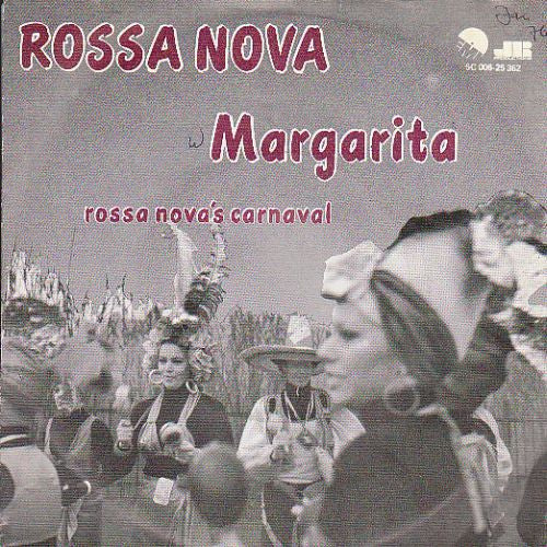 Rossa Nova : Margarita (7", Single)
