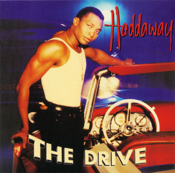 Haddaway : The Drive (CD, Album)