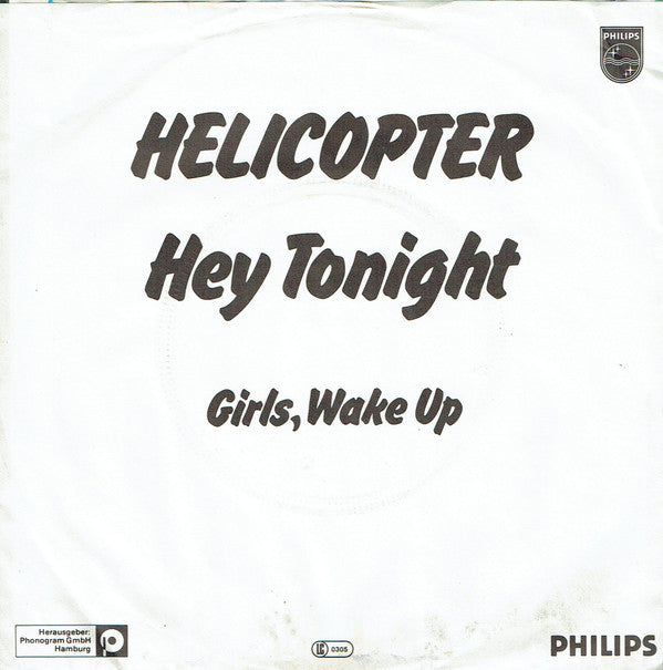 The Helicopter : Hey Tonight  (7", Single)